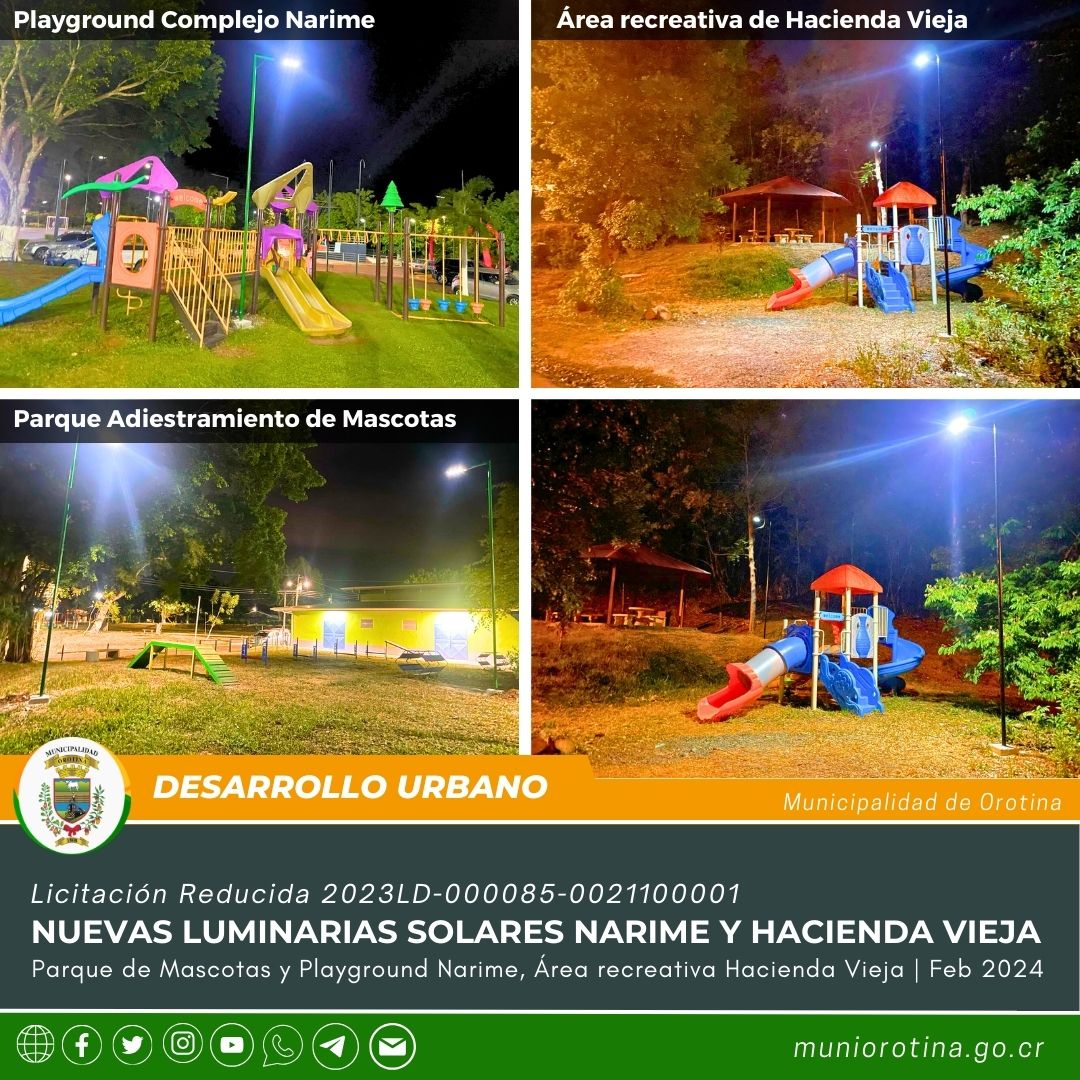 Luminarias solares en el Área recreativa de Hacienda Vieja, Parque de Mascotas y Playground de Narime